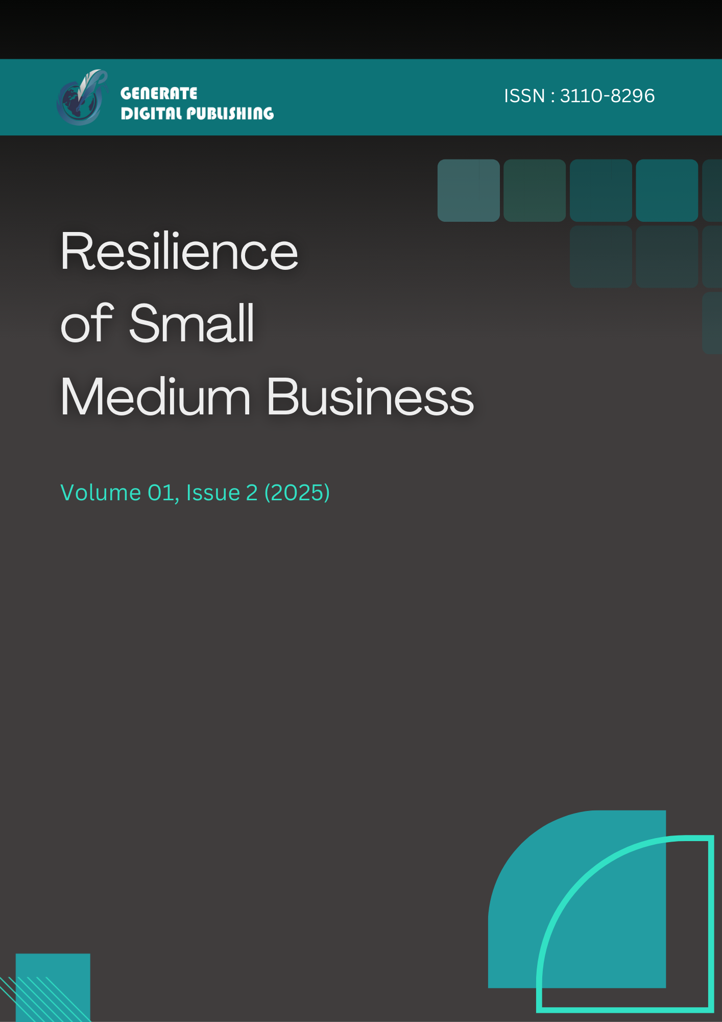 					View Vol. 1 No. 2 (2025): Resilience of Small Medium Business
				